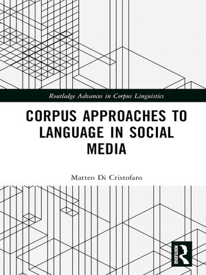 cover image of Corpus Approaches to Language in Social Media